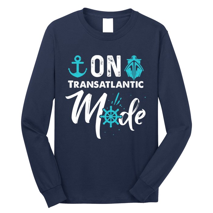 On Transatlantic Mode Transatlantics Cruise Long Sleeve Shirt