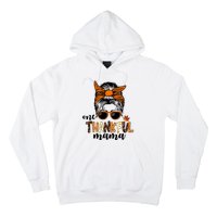 One Thankful Mama Fall Thanksgiving Festive Hoodie