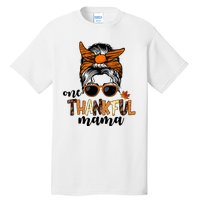 One Thankful Mama Fall Thanksgiving Festive Tall T-Shirt