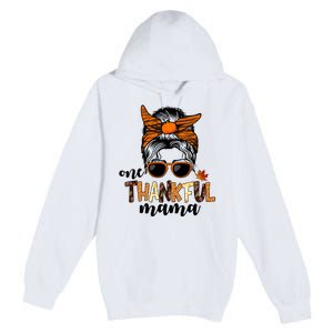 One Thankful Mama Fall Thanksgiving Festive Premium Pullover Hoodie