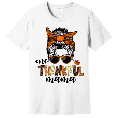 One Thankful Mama Fall Thanksgiving Festive Premium T-Shirt