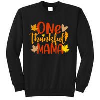 One Thankful Mama Autumn Fall Mother Thanksgiving Leaves Tall Sweatshirt