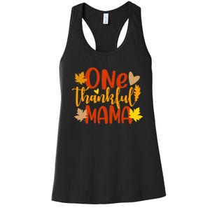 One Thankful Mama Autumn Fall Mother Thanksgiving Leaves Women's Racerback Tank