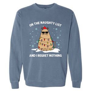 On The Naughty List And I Regret Nothing Cat Christmas Light Gift Garment-Dyed Sweatshirt