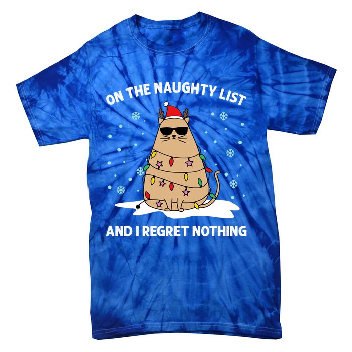 On The Naughty List And I Regret Nothing Cat Christmas Light Gift Tie-Dye T-Shirt