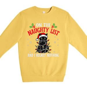 On The Naughty List And I Regret Nothing Cat Christmas Funny Premium Crewneck Sweatshirt