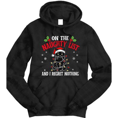 On The Naughty List And I Regret Nothing Cat Christmas Funny Tie Dye Hoodie