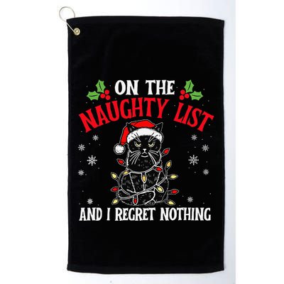 On The Naughty List And I Regret Nothing Cat Christmas Funny Golf Towel