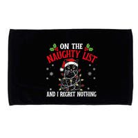 On The Naughty List And I Regret Nothing Cat Christmas Funny Microfiber Hand Towel