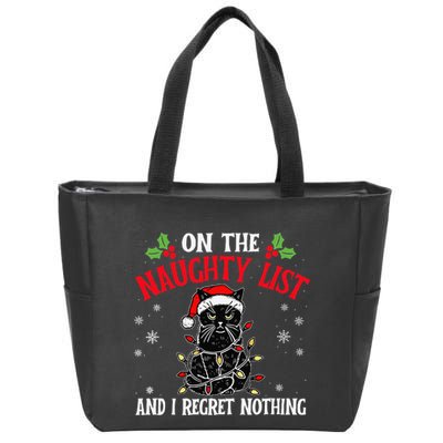 On The Naughty List And I Regret Nothing Cat Christmas Funny Zip Tote Bag