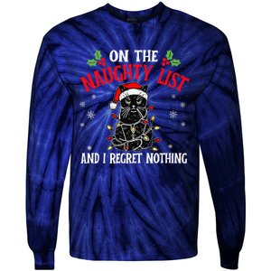 On The Naughty List And I Regret Nothing Cat Christmas Funny Tie-Dye Long Sleeve Shirt