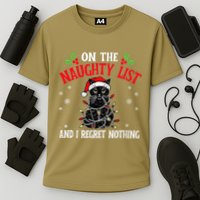 On The Naughty List And I Regret Nothing Cat Christmas Funny Performance Shirt