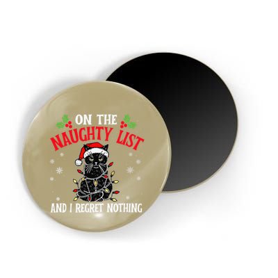 On The Naughty List And I Regret Nothing Cat Christmas Funny Magnet