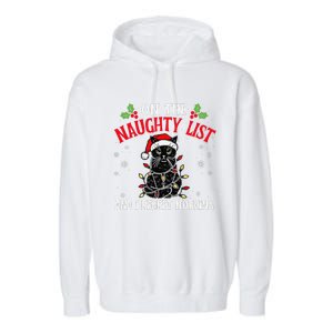 On The Naughty List And I Regret Nothing Cat Christmas Funny Garment-Dyed Fleece Hoodie