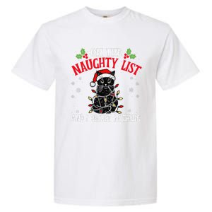 On The Naughty List And I Regret Nothing Cat Christmas Funny Garment-Dyed Heavyweight T-Shirt