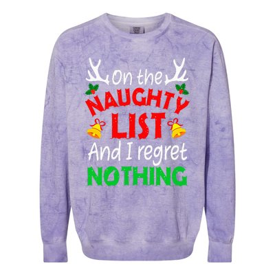 On The Naughty List And I Regret Nothing Funny Xmas Colorblast Crewneck Sweatshirt