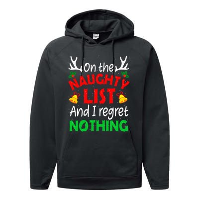 On The Naughty List And I Regret Nothing Funny Xmas Performance Fleece Hoodie