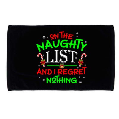 On The Naughty List And I Regret Nothing Funny Xmas Microfiber Hand Towel