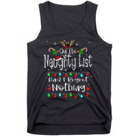 On The Naughty List And I Regret Nothing Funny Christmas Tank Top