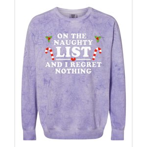 On The Naughty List And I Regret Nothing Funny Xmas Colorblast Crewneck Sweatshirt