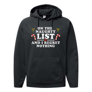 On The Naughty List And I Regret Nothing Funny Xmas Performance Fleece Hoodie