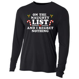 On The Naughty List And I Regret Nothing Funny Xmas Cooling Performance Long Sleeve Crew