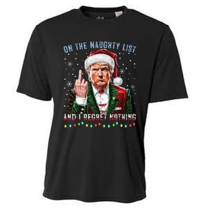 On The Naughty List And I Regret Nothing Funny Trump Xmas Cooling Performance Crew T-Shirt