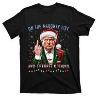 On The Naughty List And I Regret Nothing Funny Trump Xmas T-Shirt