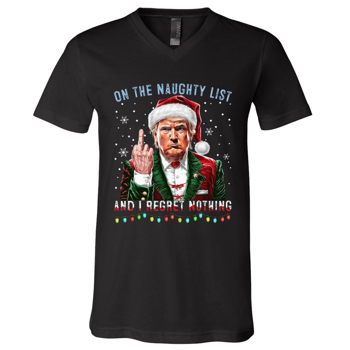 On The Naughty List And I Regret Nothing Funny Trump Xmas V-Neck T-Shirt