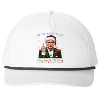 On The Naughty List And I Regret Nothing Funny Trump Xmas Snapback Five-Panel Rope Hat