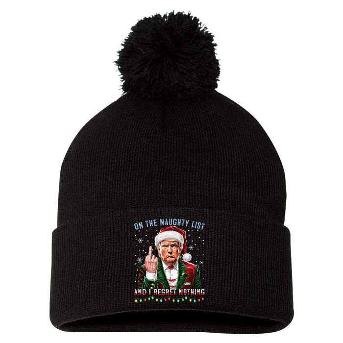 On The Naughty List And I Regret Nothing Funny Trump Xmas Pom Pom 12in Knit Beanie