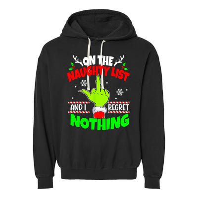 On The Naughty List And I Regret Nothing Middle Finger Funny Christmas Garment-Dyed Fleece Hoodie