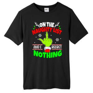 On The Naughty List And I Regret Nothing Middle Finger Funny Christmas Tall Fusion ChromaSoft Performance T-Shirt