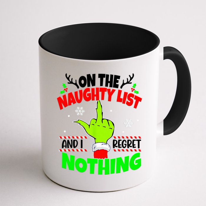 On The Naughty List And I Regret Nothing Middle Finger Funny Christmas Mug