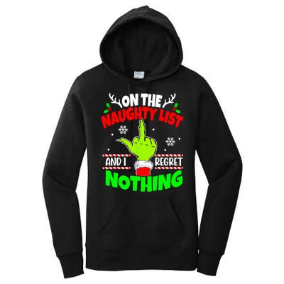 On The Naughty List And I Regret Nothing Middle Finger Funny Christmas Women's Pullover Hoodie