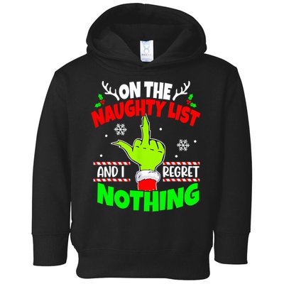 On The Naughty List And I Regret Nothing Middle Finger Funny Christmas Toddler Hoodie