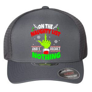 On The Naughty List And I Regret Nothing Middle Finger Funny Christmas Flexfit Unipanel Trucker Cap