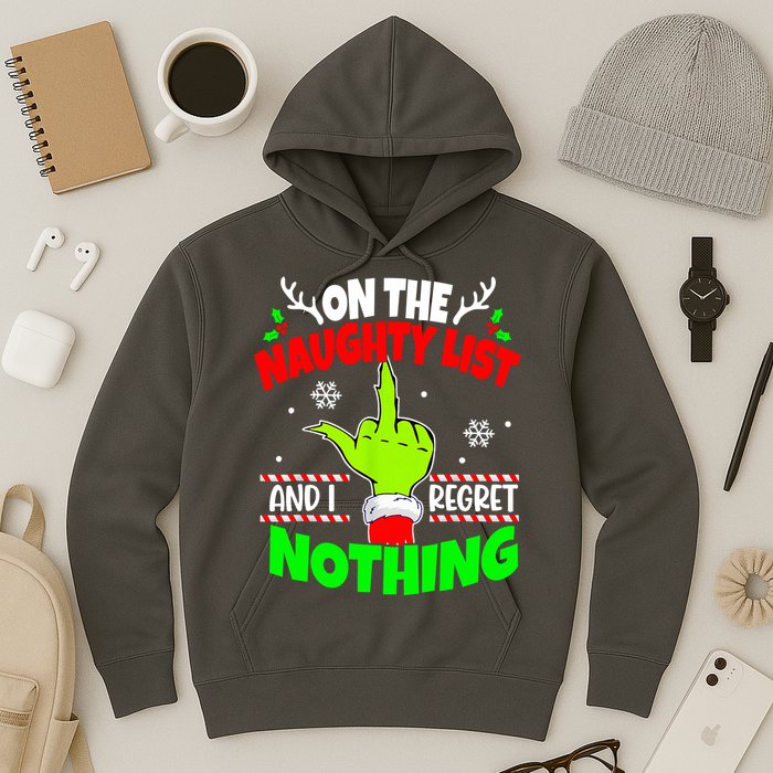 On The Naughty List And I Regret Nothing Middle Finger Funny Christmas Hoodie