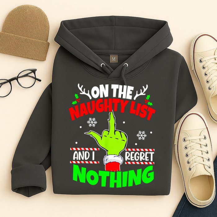 On The Naughty List And I Regret Nothing Middle Finger Funny Christmas Hoodie