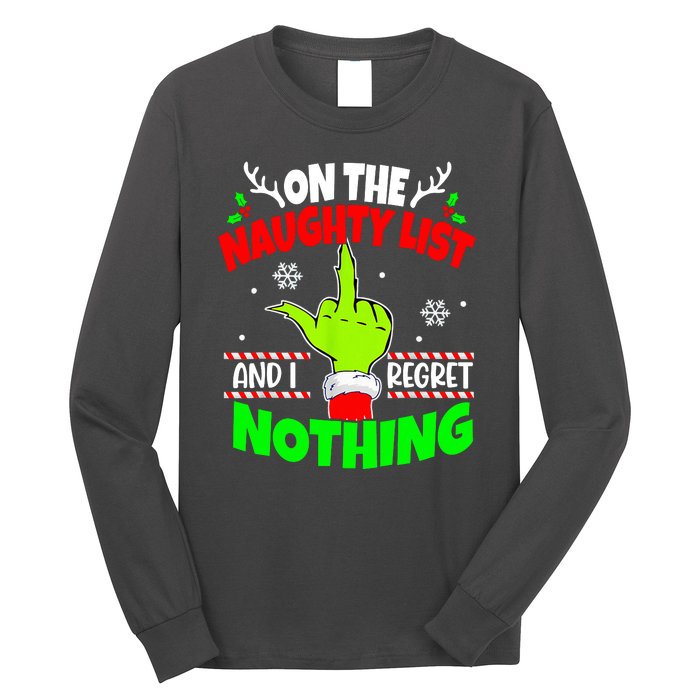 On The Naughty List And I Regret Nothing Middle Finger Funny Christmas Long Sleeve Shirt