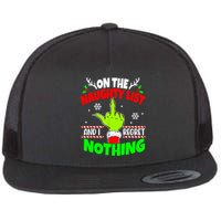 On The Naughty List And I Regret Nothing Middle Finger Funny Christmas Flat Bill Trucker Hat