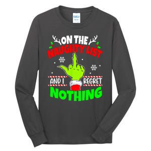 On The Naughty List And I Regret Nothing Middle Finger Funny Christmas Tall Long Sleeve T-Shirt