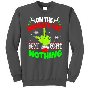 On The Naughty List And I Regret Nothing Middle Finger Funny Christmas Tall Sweatshirt