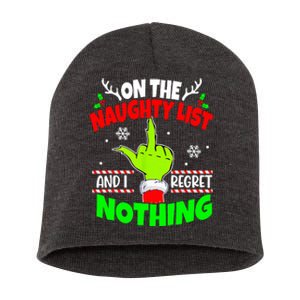 On The Naughty List And I Regret Nothing Middle Finger Funny Christmas Short Acrylic Beanie