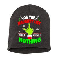 On The Naughty List And I Regret Nothing Middle Finger Funny Christmas Short Acrylic Beanie