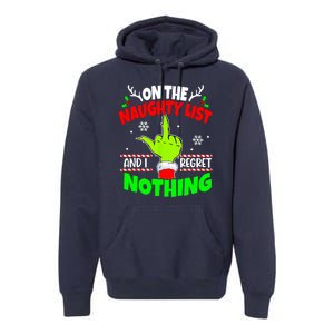 On The Naughty List And I Regret Nothing Middle Finger Funny Christmas Premium Hoodie