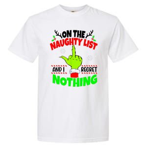 On The Naughty List And I Regret Nothing Middle Finger Funny Christmas Garment-Dyed Heavyweight T-Shirt