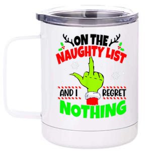 On The Naughty List And I Regret Nothing Middle Finger Funny Christmas 12 oz Stainless Steel Tumbler Cup