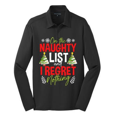 On The Naughty List And I Regret Nothing Christmas Xmas Silk Touch Performance Long Sleeve Polo