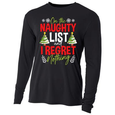 On The Naughty List And I Regret Nothing Christmas Xmas Cooling Performance Long Sleeve Crew